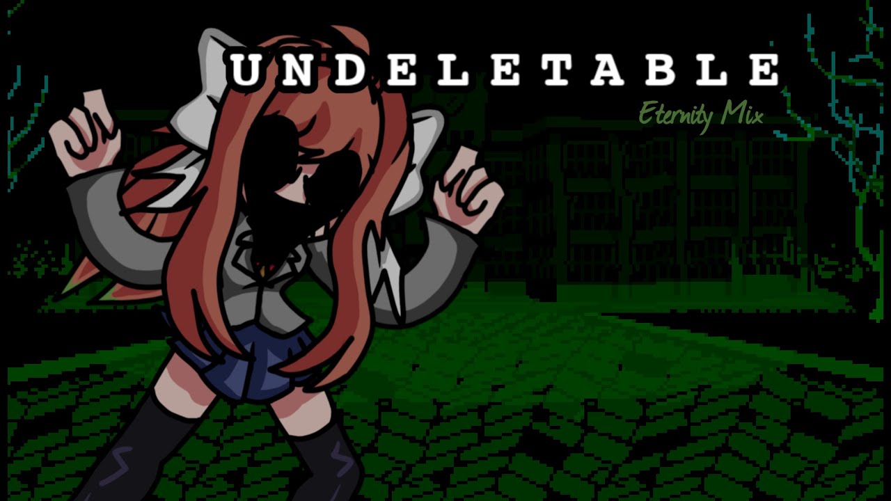 [FNF] Vs Monika.exe - Undeletable (Remix)