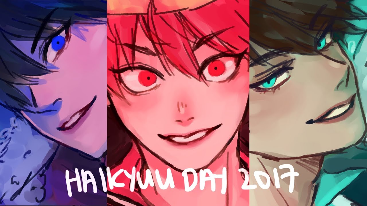 HAIKYUU!! DAY 2017 || THREE KINGS