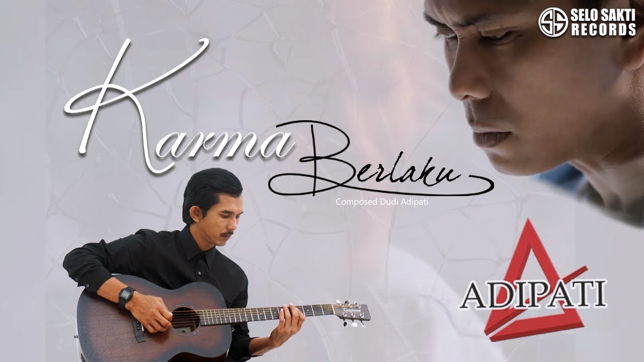 Adipati - Karma Berlaku ( Official Music Video )