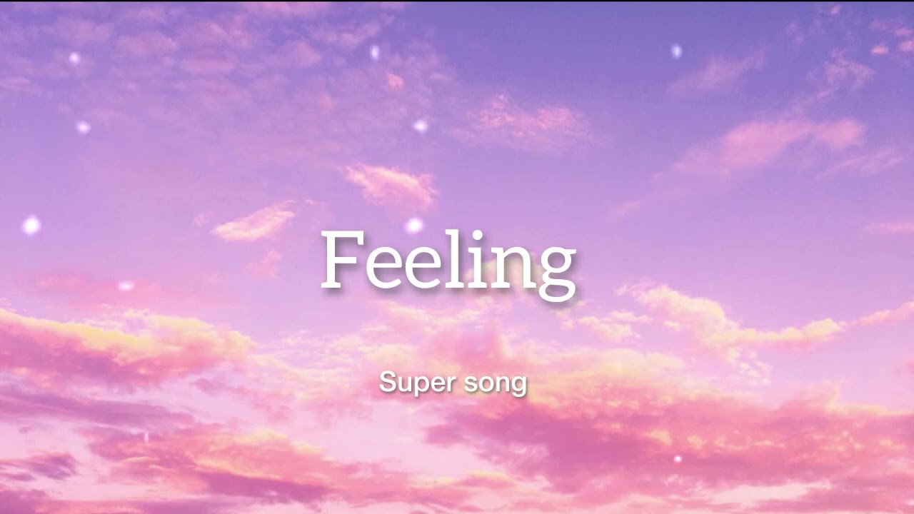 Feeling #music #love #song #popsong 