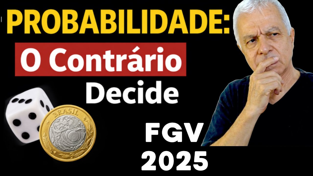 🥇Probabilidade FGV: O Segredo Está no Contrário | 2025 TJ-RS | QUESTÃO 44