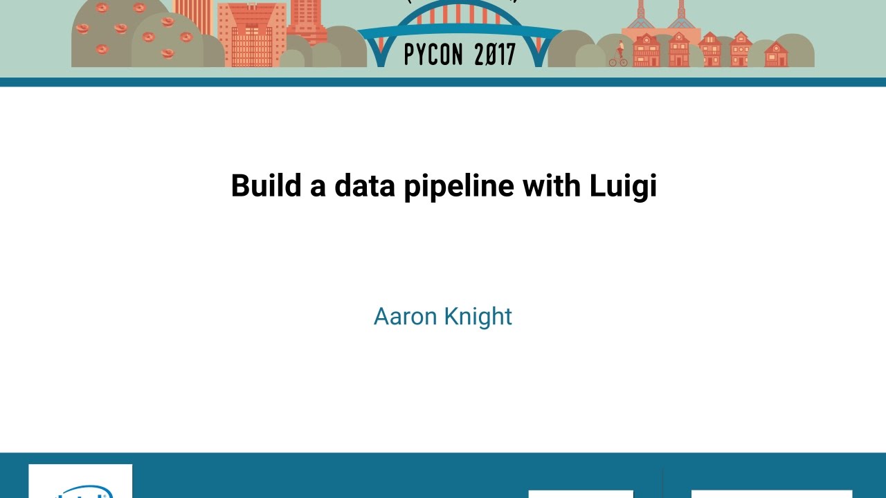 Aaron Knight   Build a data pipeline with Luigi   PyCon 2017