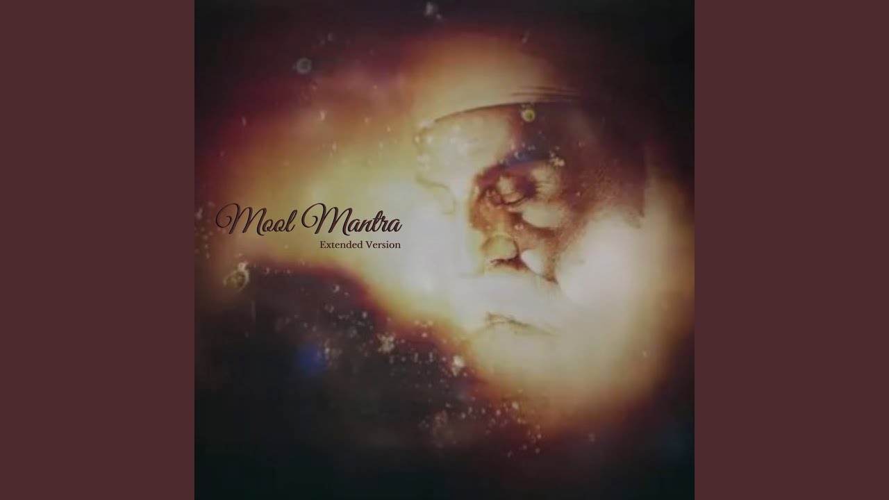 Mool Mantra (Extended Version)
