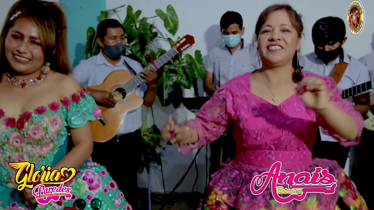 ANAIS GOMES Y GLORIA PAREDES 2020 tema: no puedo olvidarte.