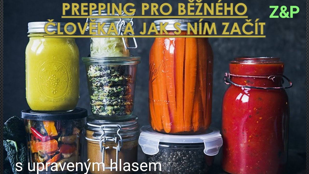 prepping pro běžného člověka a jak s ním začít (s jiným hlasem)