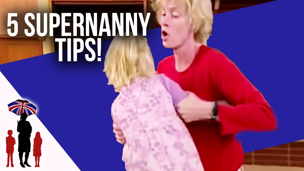5 Essential Parenting Tips | Supernanny