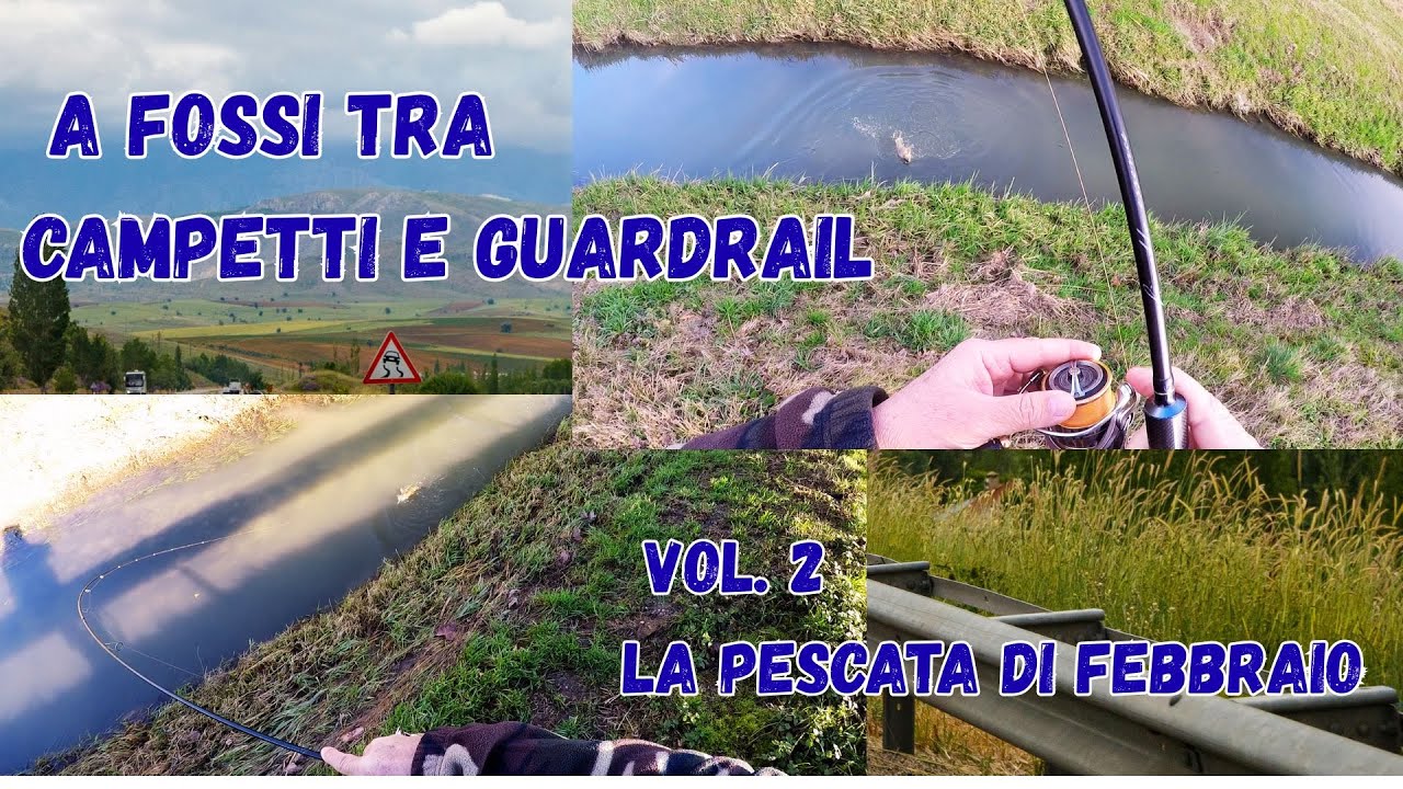 A fossi tra campetti e guardrail vol 2