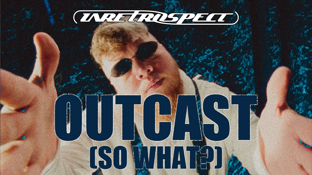 InRetrospect - OUTCAST (SO WHAT?) (ft. JJ Olifent and Jay Hurley of Hacktivist) (OFFICIAL VIDEO)