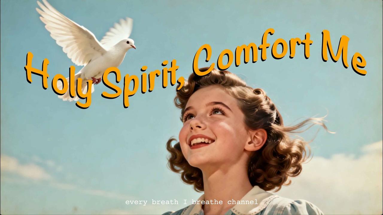 Holy Spirit, Comfort Me