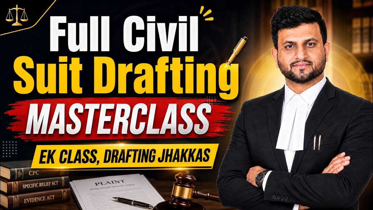 Full Civil Suit Drafting Masterclass | Ek Class, Drafting Jhakkas | Smart & Legal Guidance