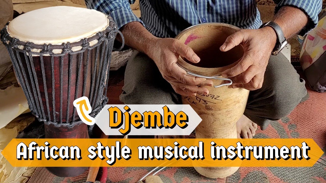 Djembe making | African style musical instrument