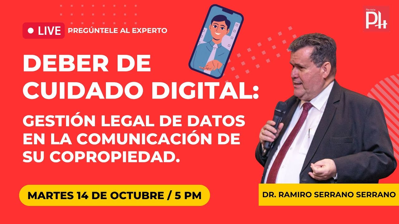 Deber de Cuidado Digital: Gestión Legal de Datos en la Comunicación de su Copropiedad.