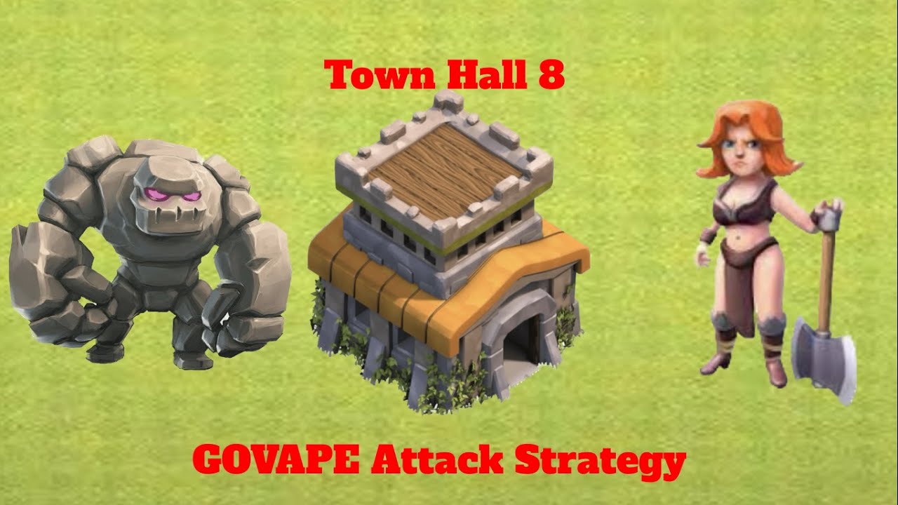 Clash Of Clans Town Hall 8 GoVaPe Attack Strategy