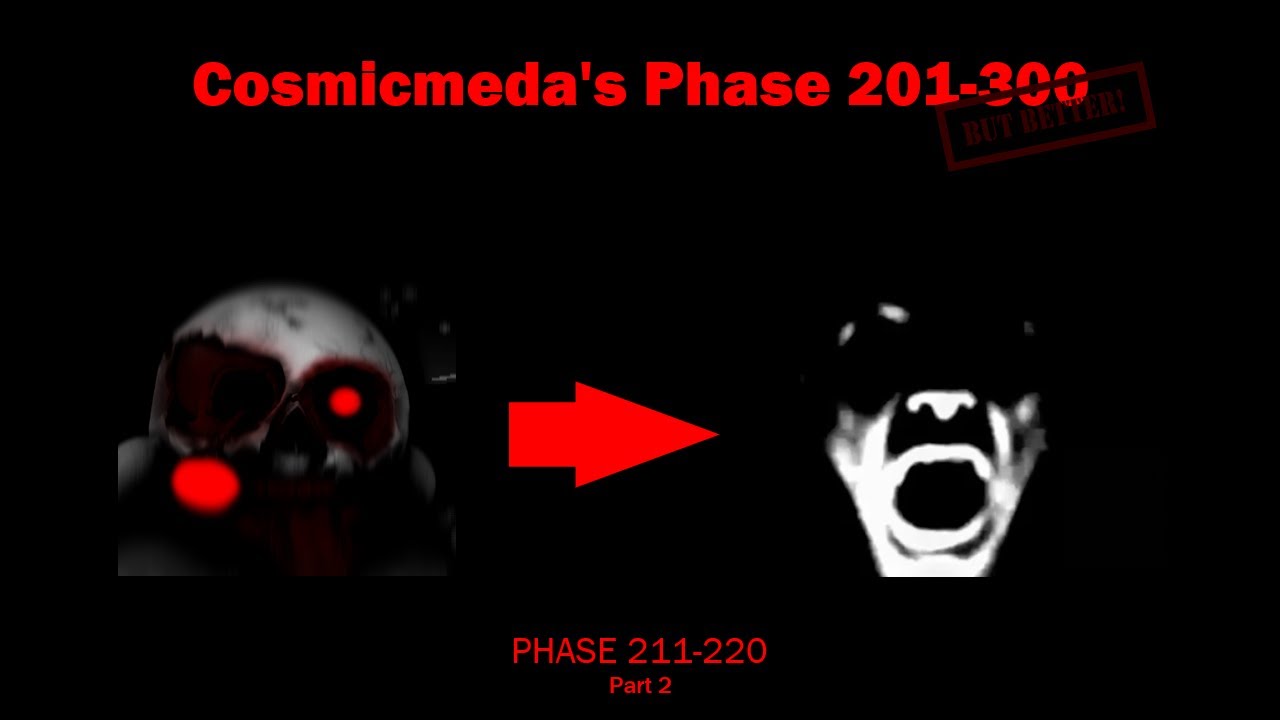 Cosmicmeda's Phase 201-300 Remake || PHASE 211-220 Part 2