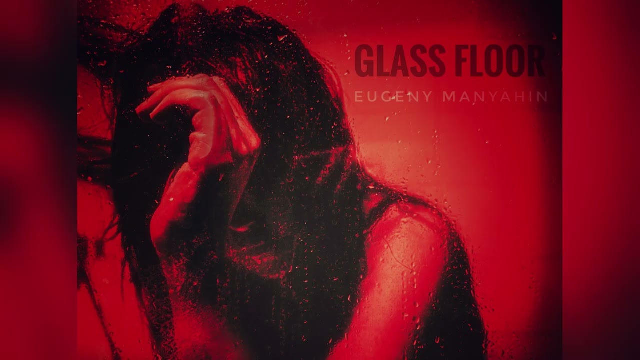GLASS FLOOR 