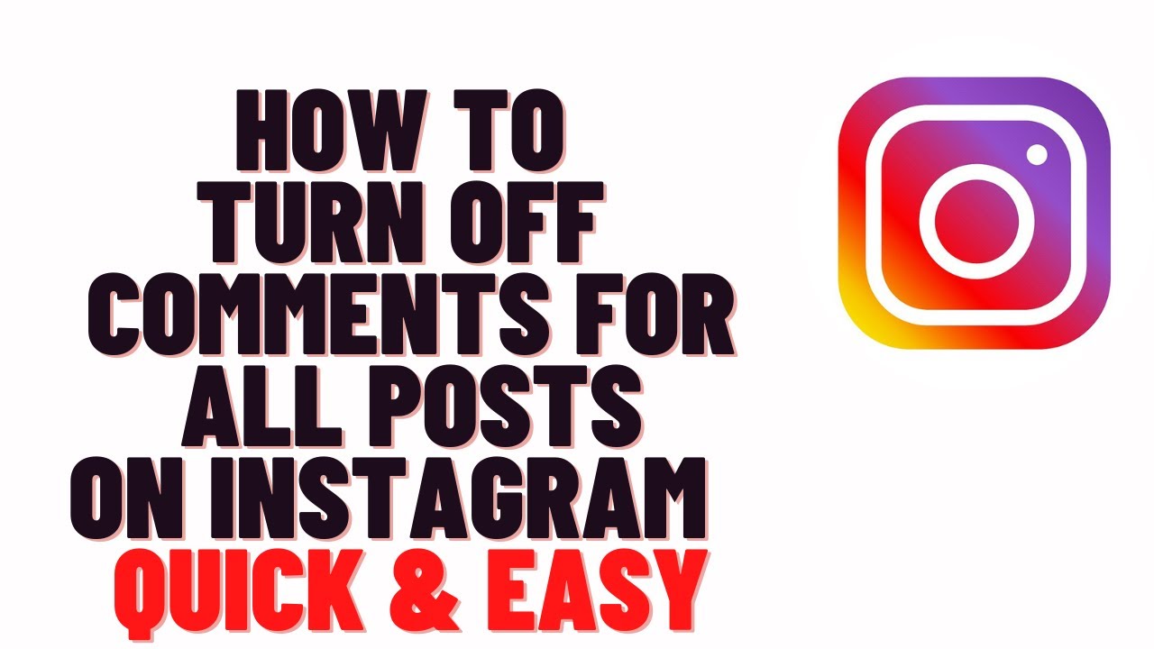 how to turn off comments for all posts on instagram 2024