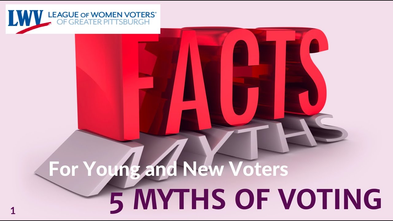 Five Myths of Voting