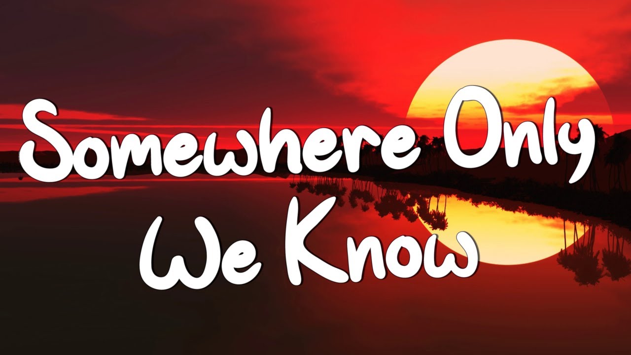 Somewhere Only We Know - Keane (Lyrics) || Ed Sheeran, Rosa Linn (Mix Lyrics)