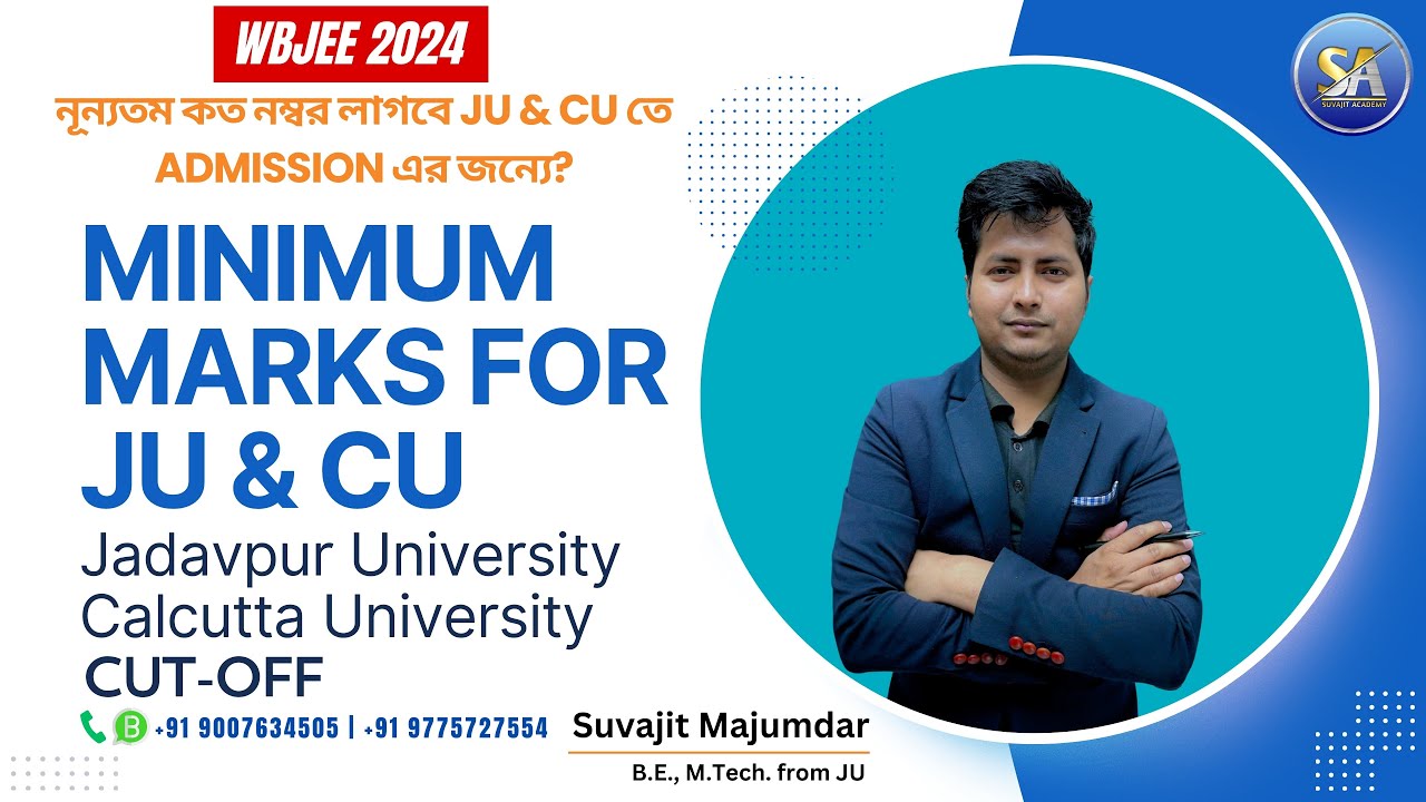 WBJEE 2024 Cut off Minimum Marks Required for Jadavpur University & Calcutta University Admission