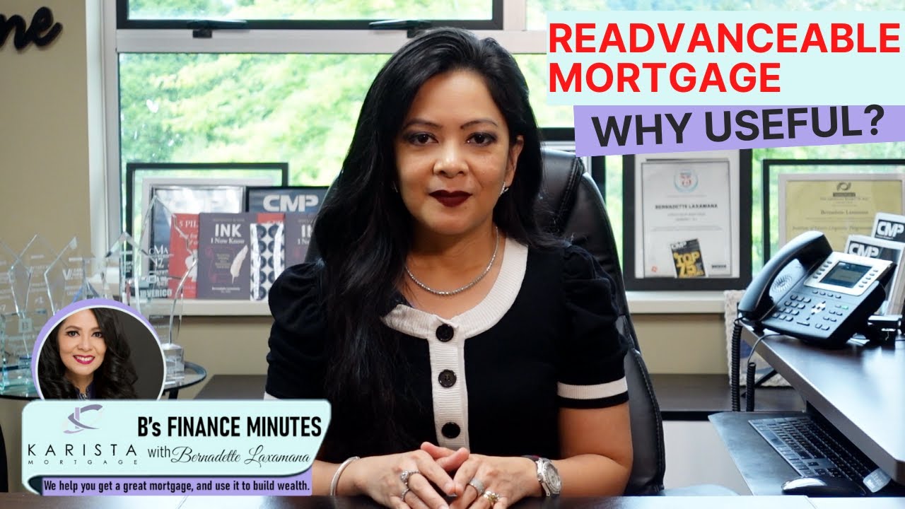 B'sFinanceMinutes#41-What is a readvanceable mortgage and why is it useful?