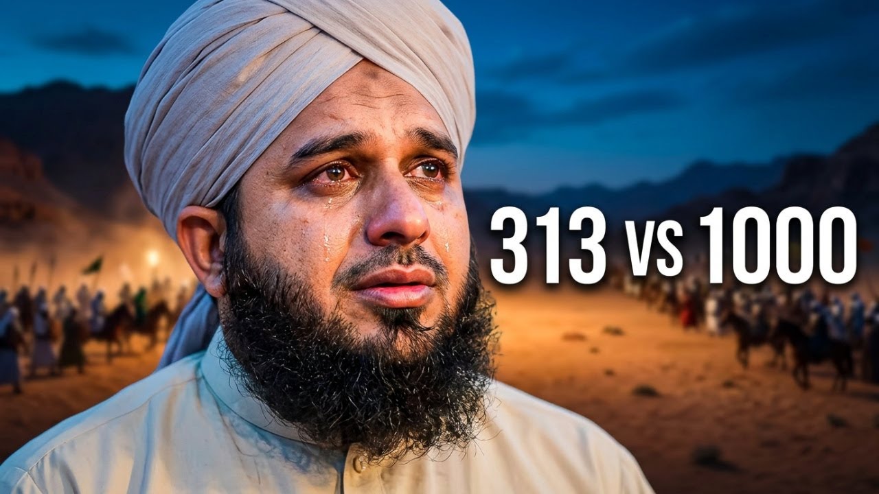 Jang Badr 313 vs 1000 | Peer Ajmal Ka Bayan Jo Rula Dega! 💥