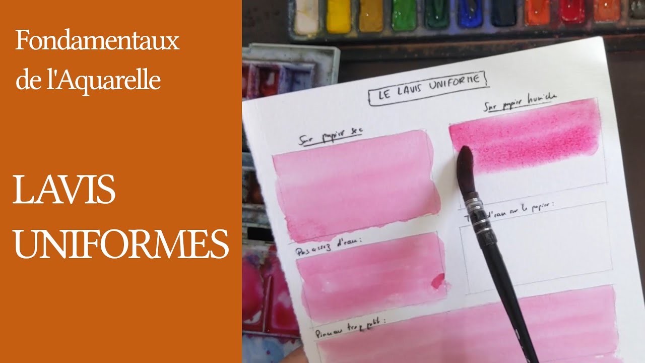 Faire un lavis uniforme à l'aquarelle - Fondamentaux #9