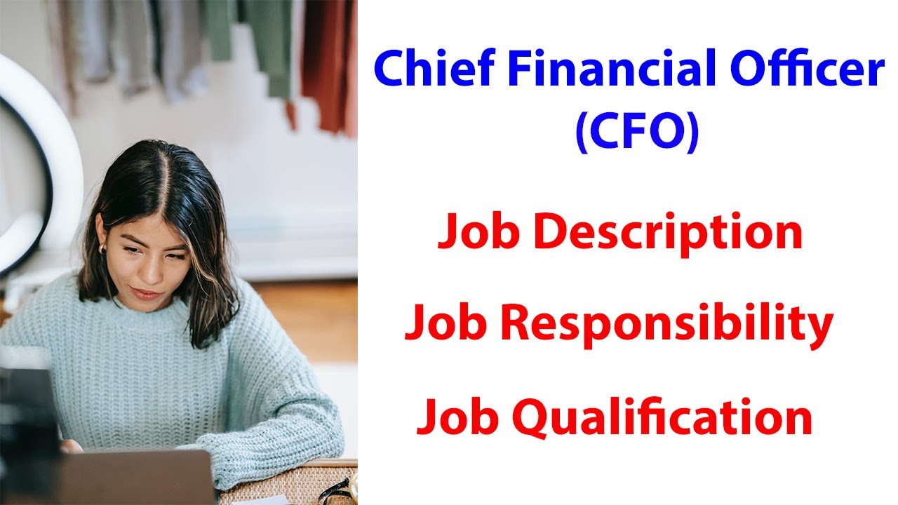 Chief Financial Officer (CFO) Job Description Job Education || Jobs in Gujarat || Sudhir Nayi HR