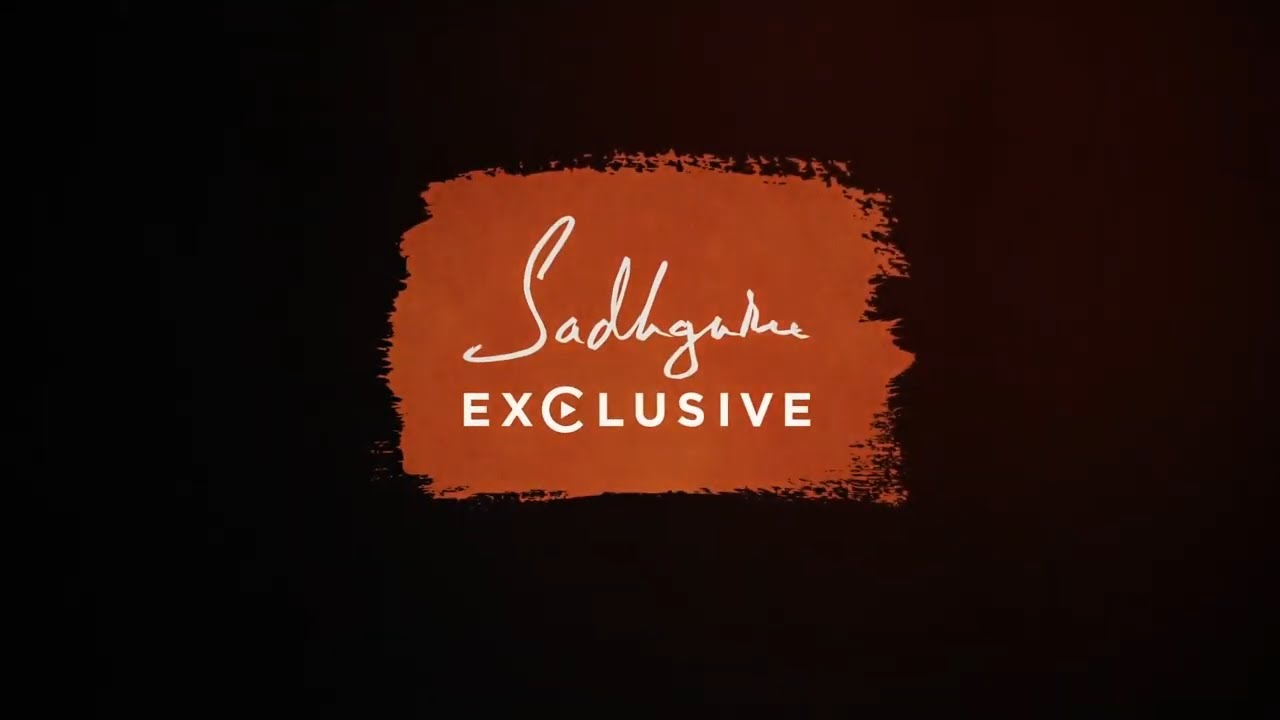 How To Watch Sadhguru Exclusive for Free?