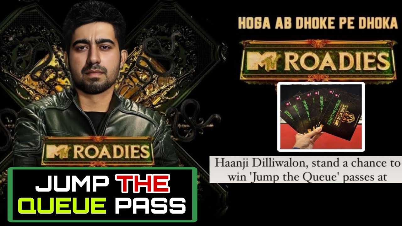 MTV ROADIES DOUBLE CROSS - JUMP THE QUEUE PASS ! in Noida 🔥😲