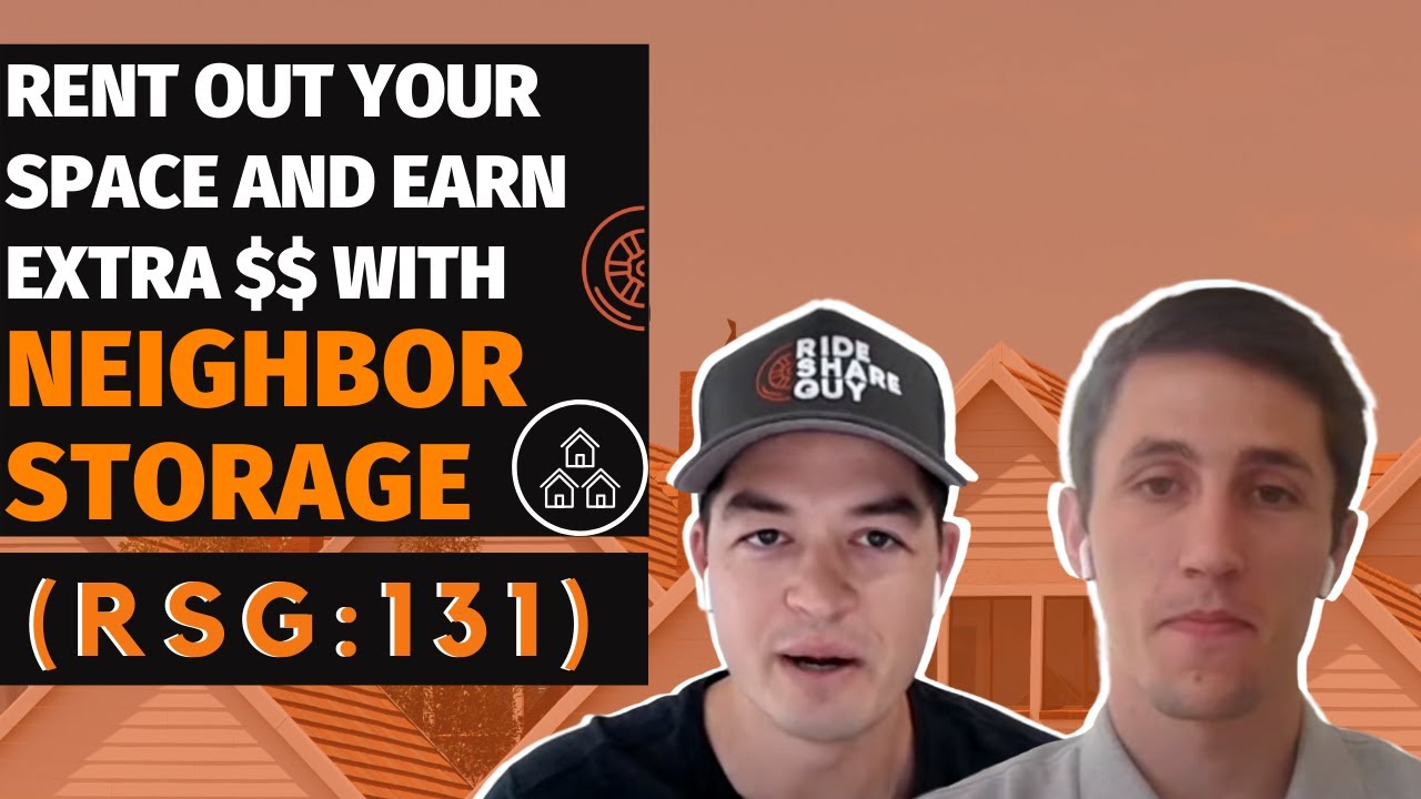 Rent Out Your Space and Earn Extra $$$ with Neighbor Storage (RSG:131)