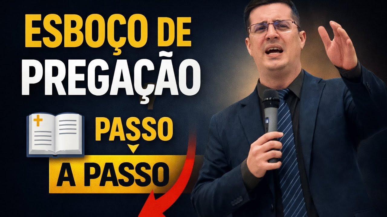 Como Fazer um Esboço de Pregação Passo a Passo (Simples e Bíblico)