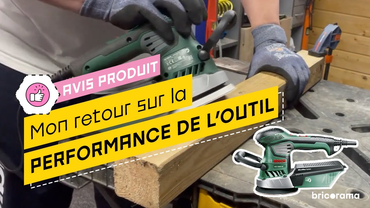 Ponceuse excentrique Bosch : Le test ultime sur le bois et le métal ! Bricorama