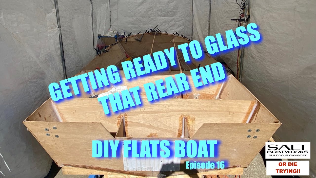 16.DIY Boat Building: Transom Prep At It's BEST