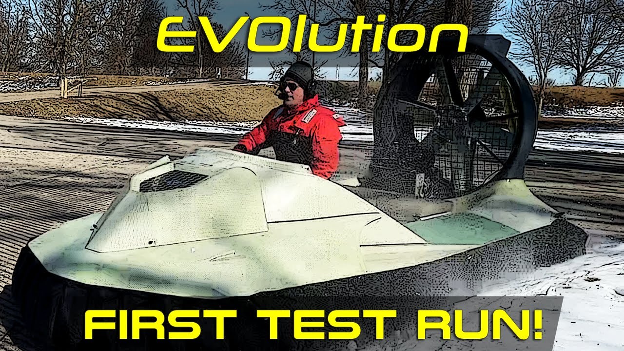 EVOlution Hovercraft, First Test