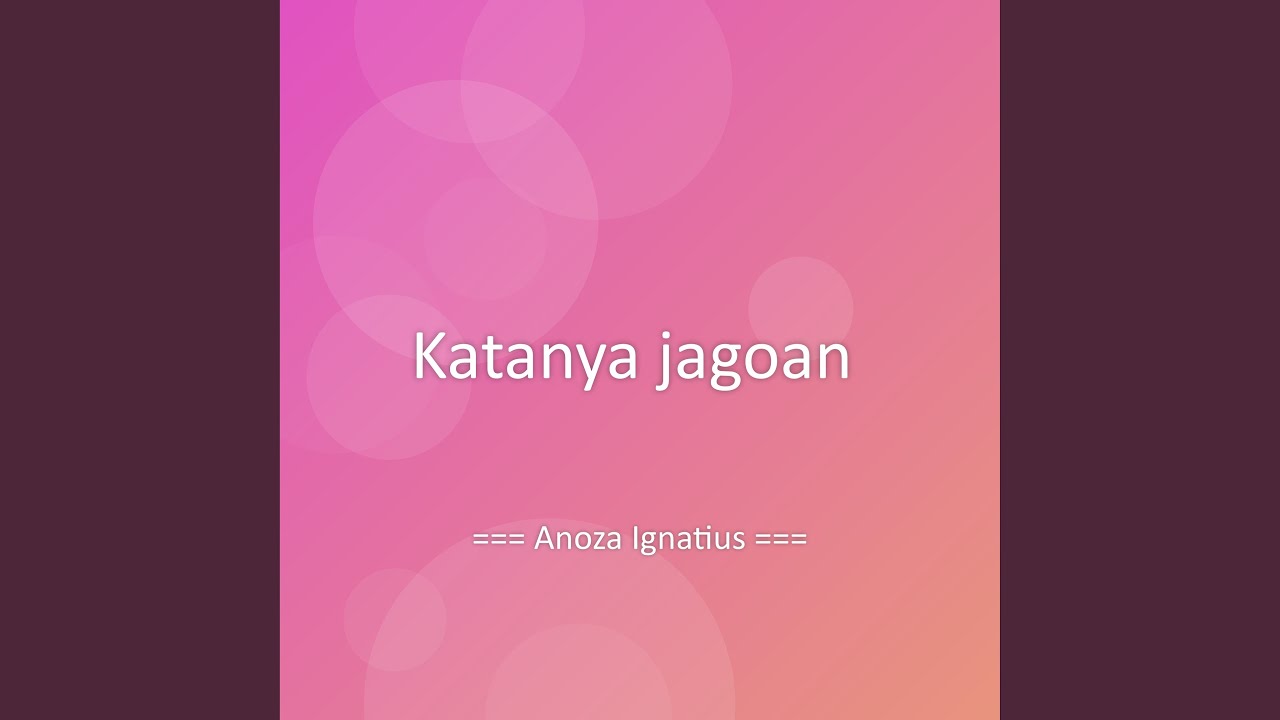 Katanya jagoan