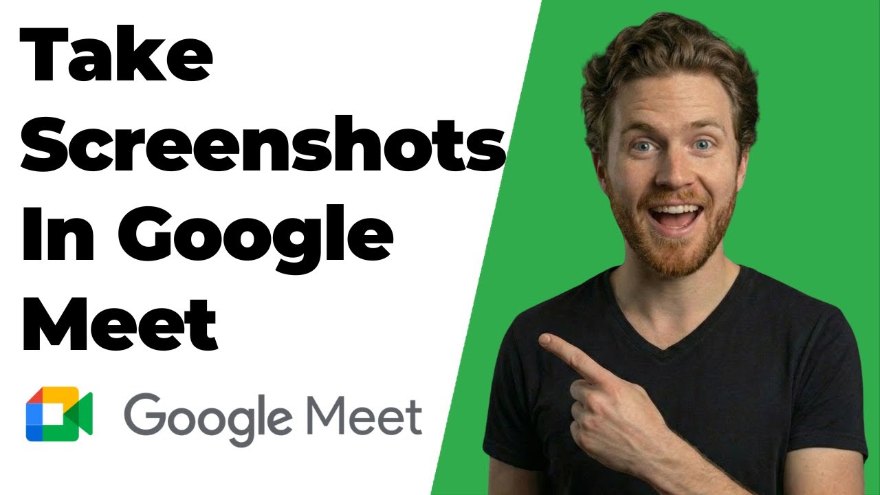 How To Take Screenshots In Google Meet (2026 Easy Guide)