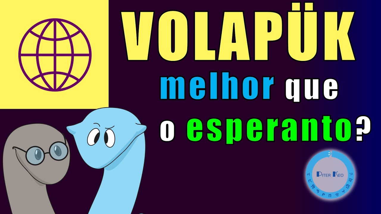 Volapük, a conlang encomendada por Deus