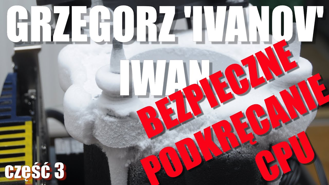 Jak bezpiecznie podkręcić procesor? Podkręcanie z Grzegorzem Ivanem Iwanowem soc1150 1151 1155 1156