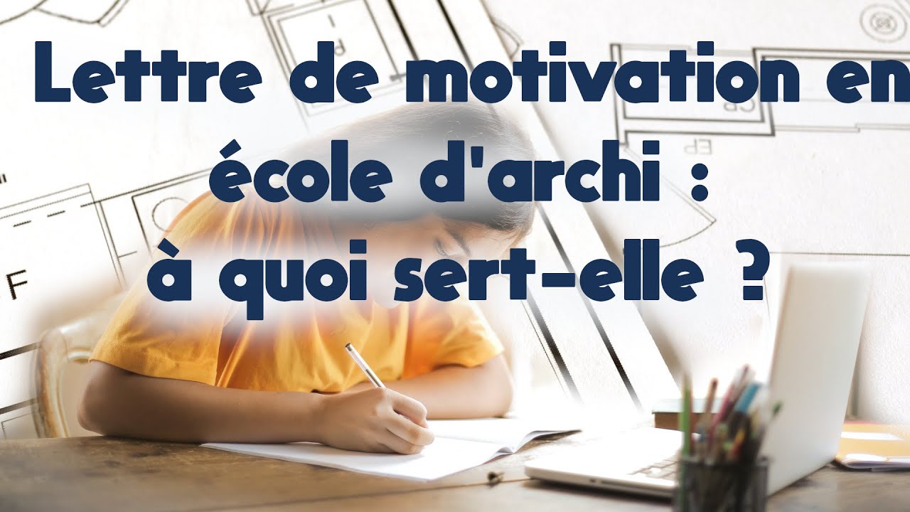 Lettre de motivation pour ENSA : quel poids a-t-elle dans l’admission ?