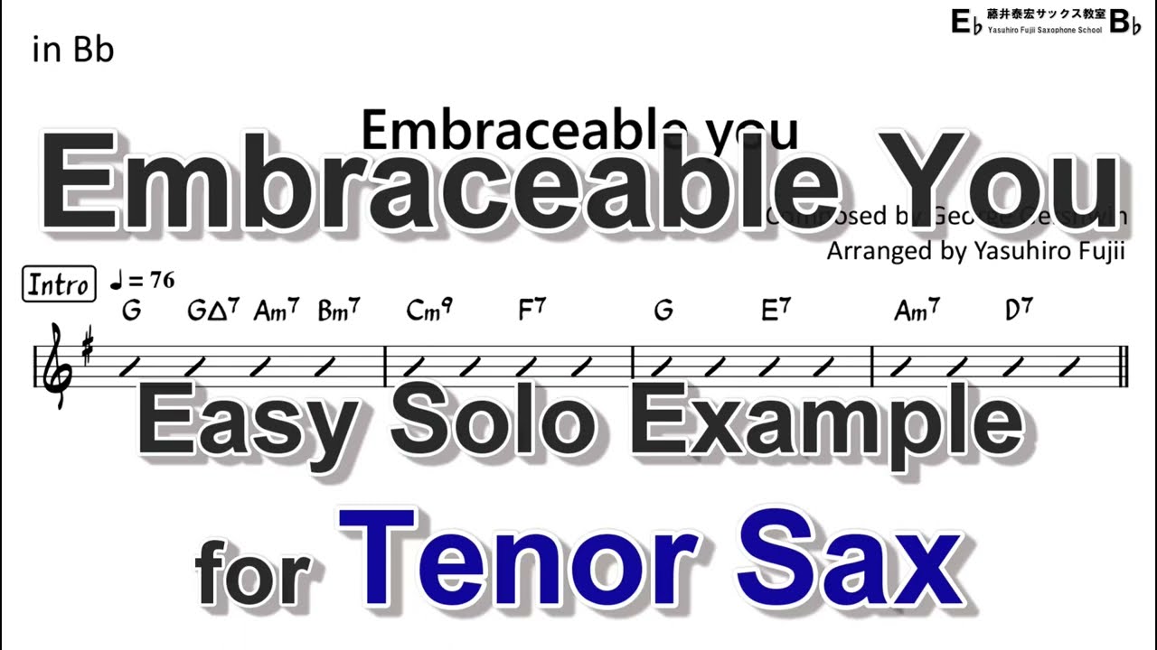 Embraceable You - Easy Solo Example for Tenor Sax
