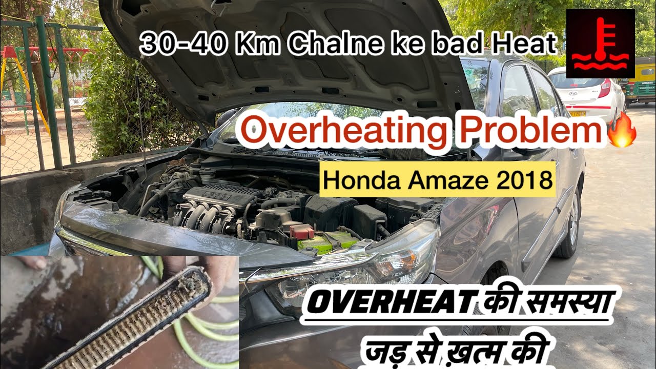 Honda Amaze overheating Problem Solve