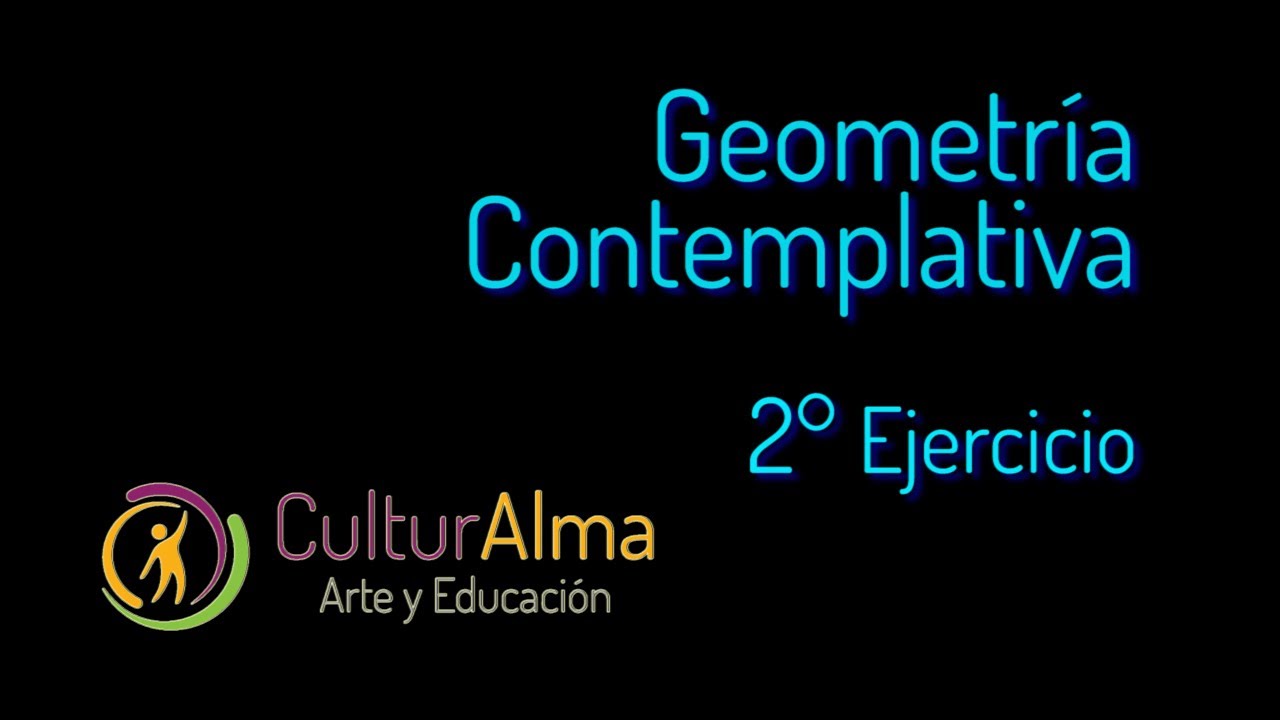 Ejercicio 2 Geometria Contemplativa