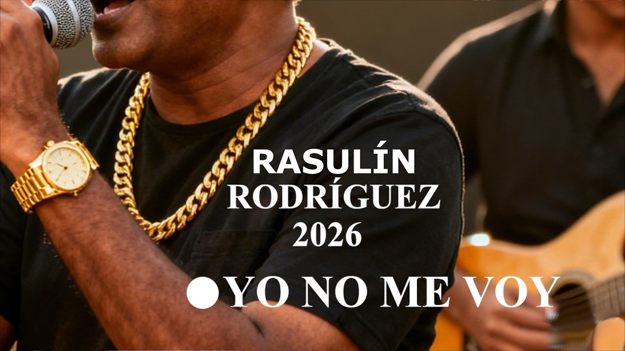 RAULÍN RODRÍGUEZ (2026) YO NO ME VOY