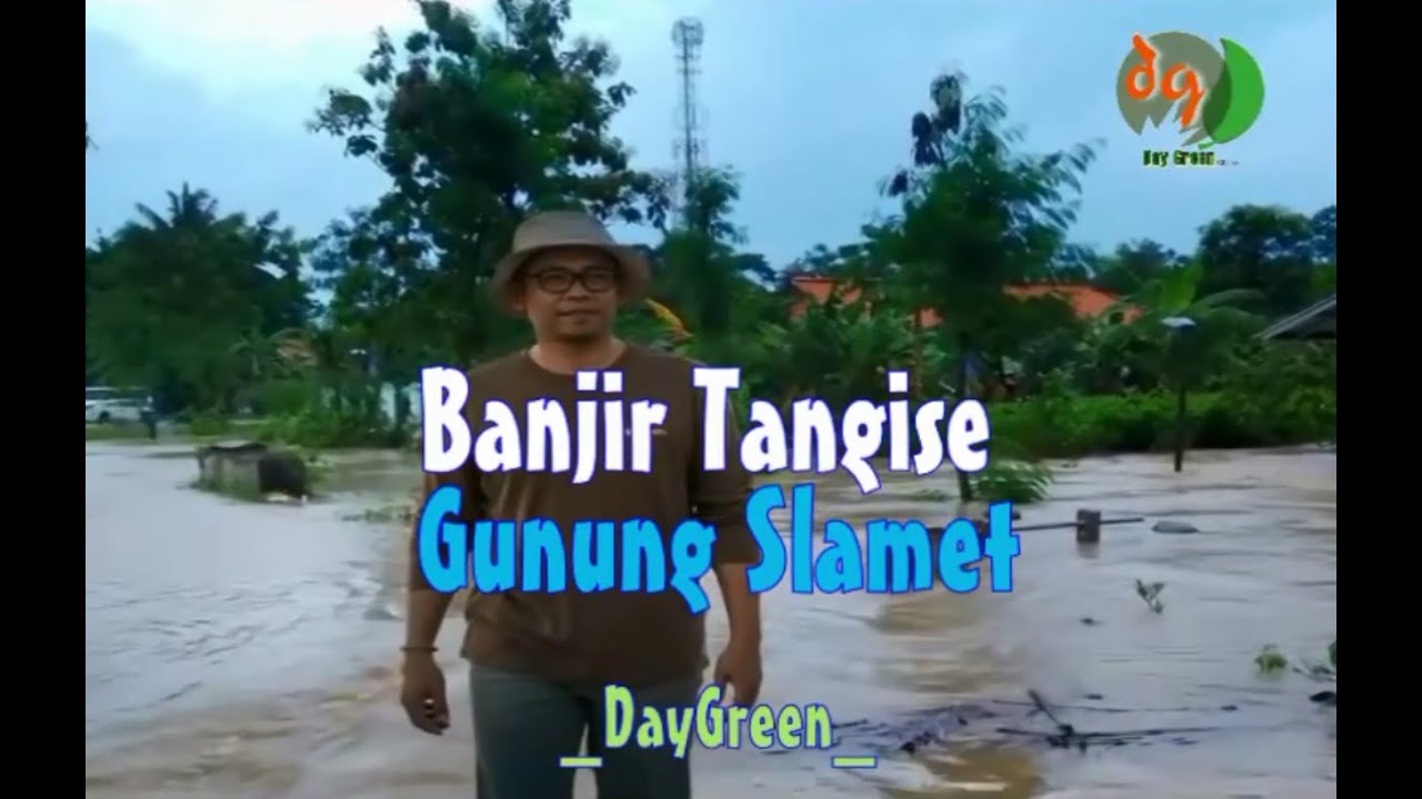 Banjir Tangise Gunung Slamet