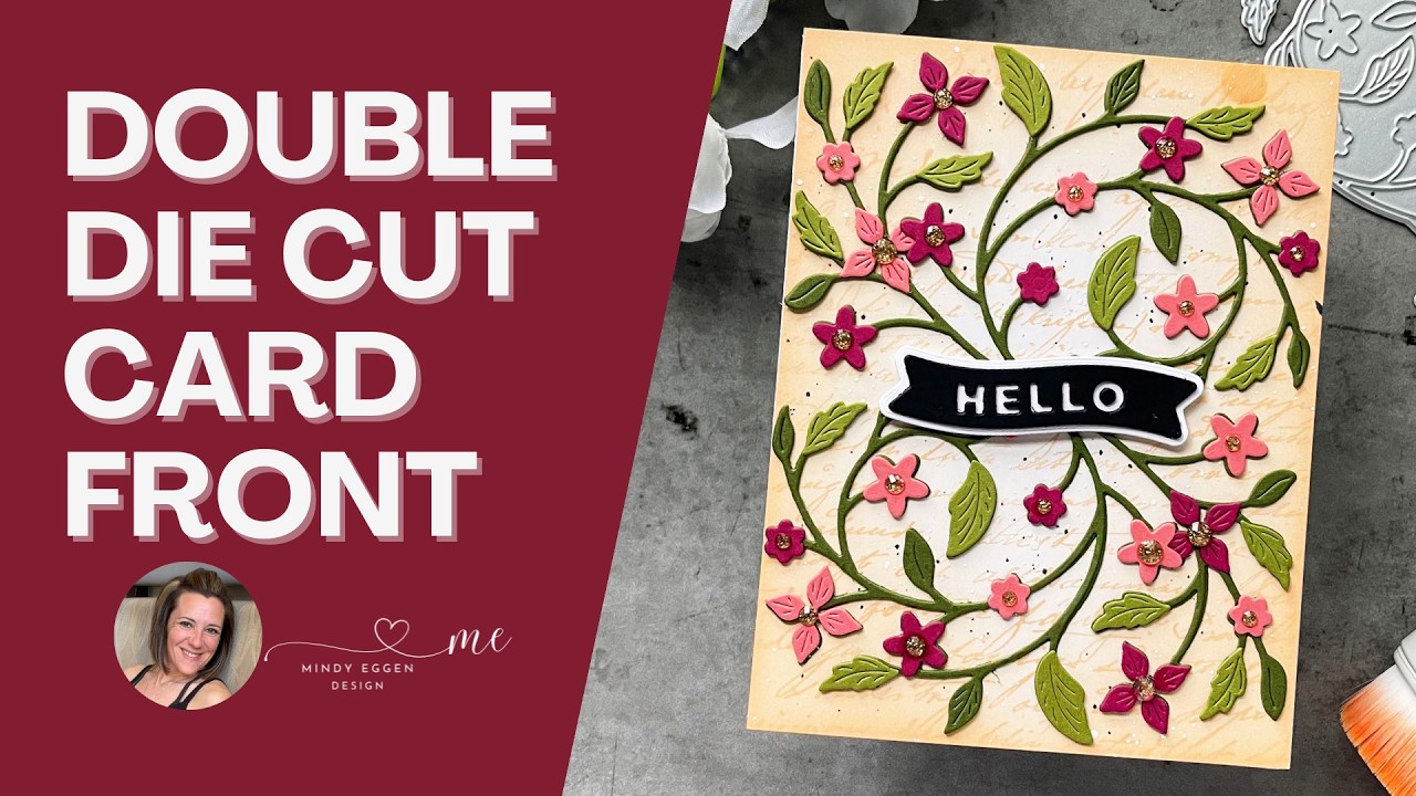 DOUBLE DIE CUT CARD FRONT : How-To Card Making Tutorial