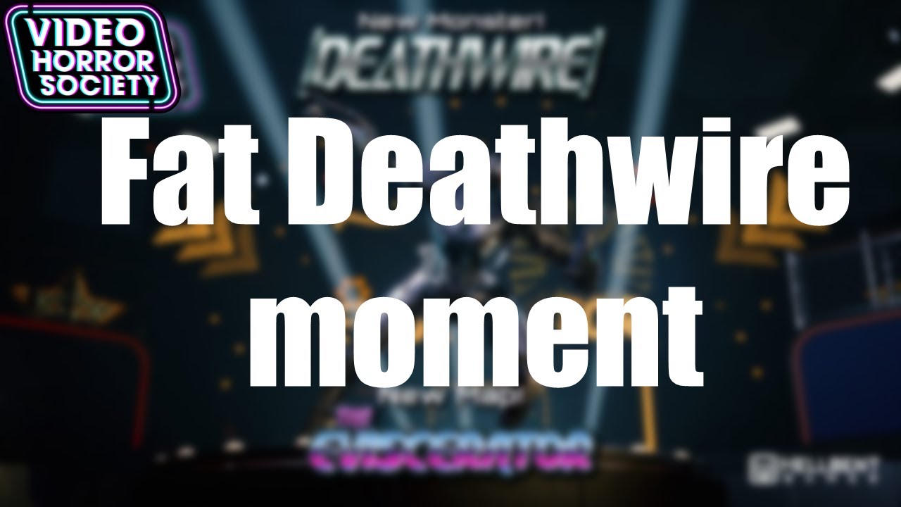 Best Deathwire video I swaer | Video Horror Society