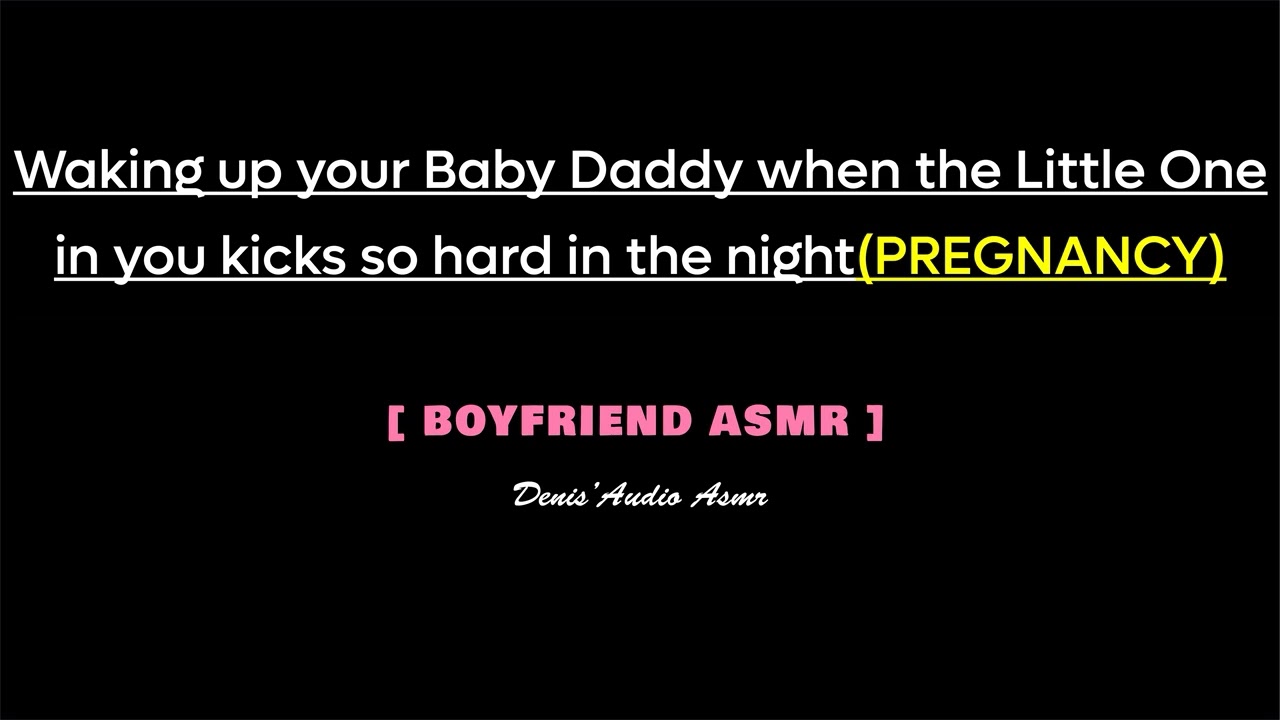[ASMR] Waking up your Baby Daddy when the little one in you kicks, M4F [PREGNANCY][Audio roleplay].