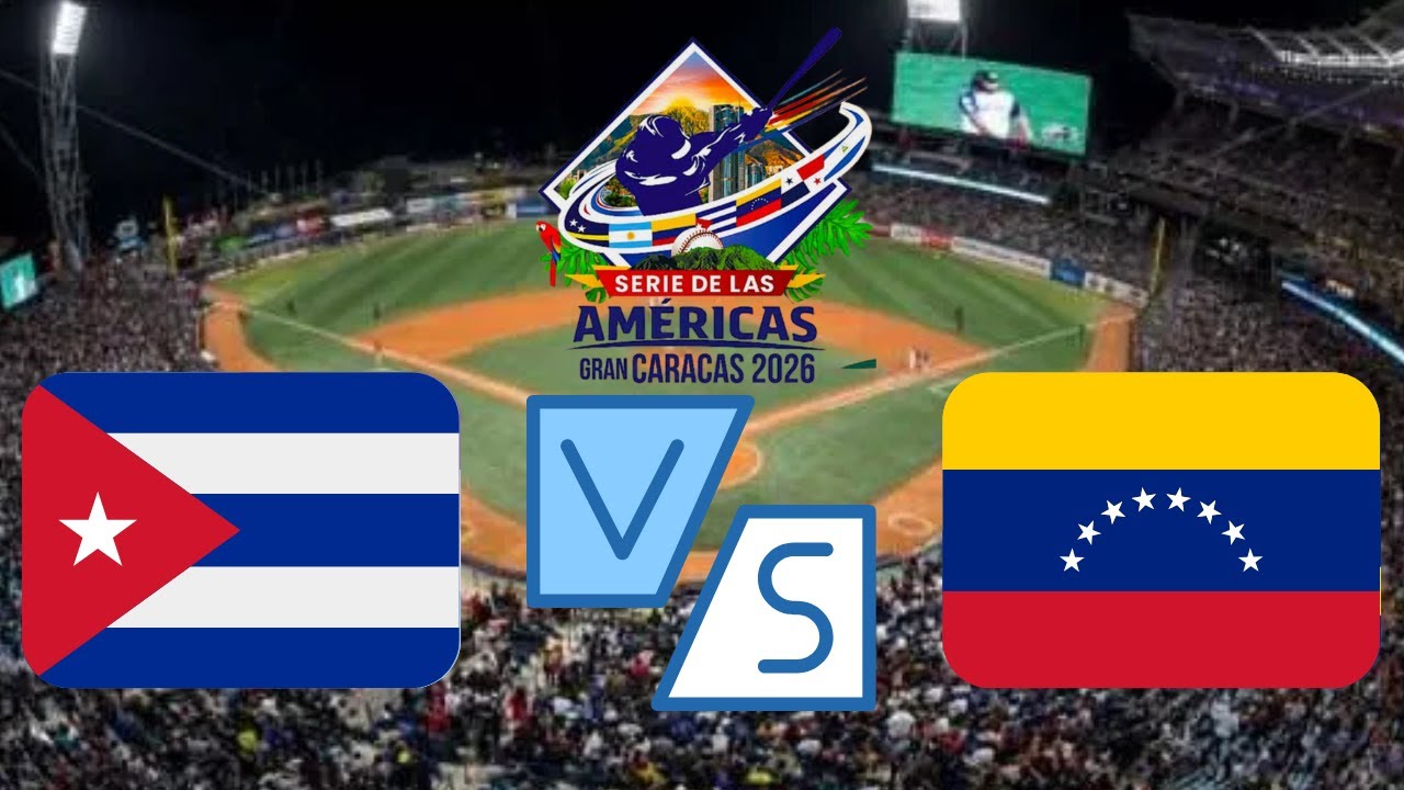 Cuba vs Venezuela : Serie de las Américas 2026
