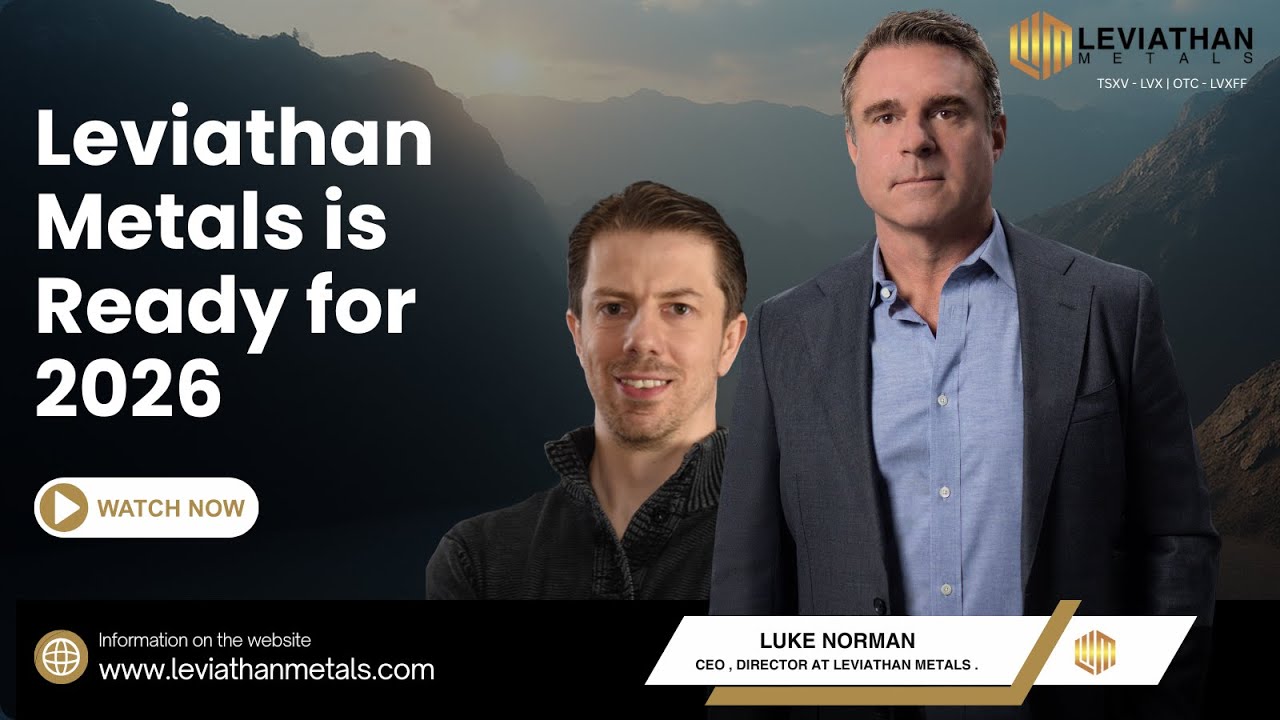 Leviathan Metals CEO Luke Norman on Copper, Silver & Gold | 2026 Drilling & Growth Plans