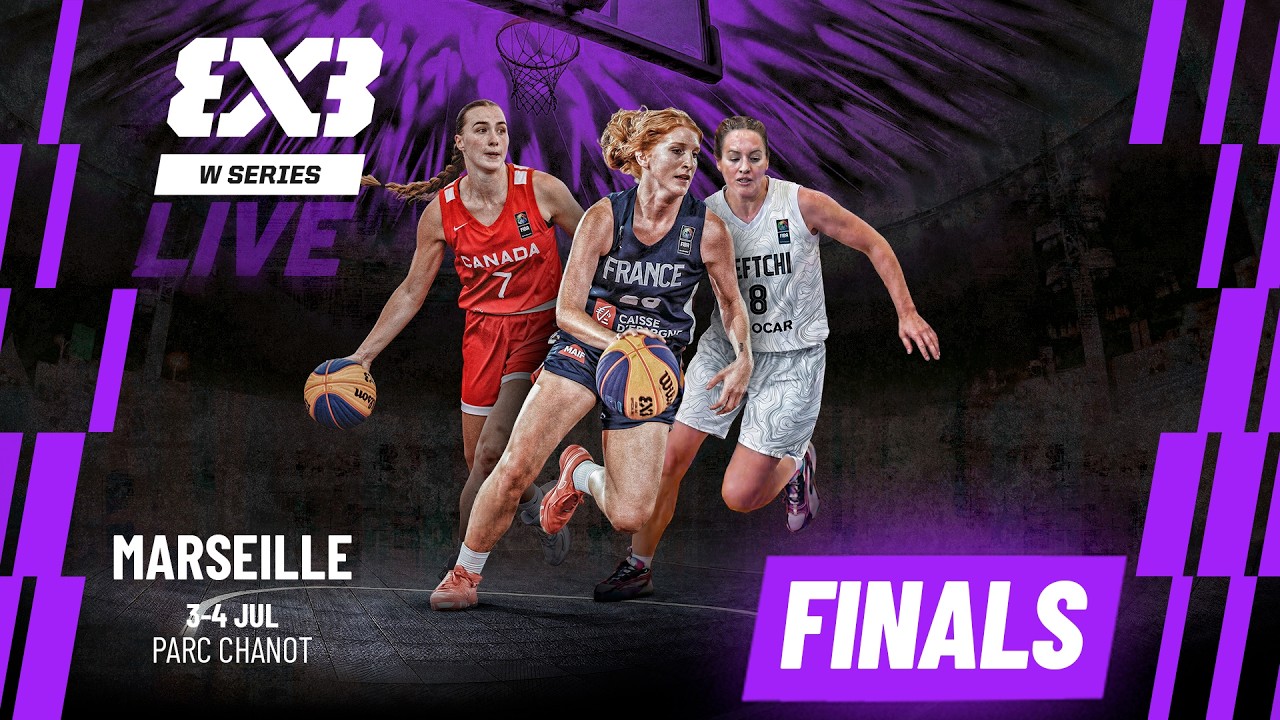 LIVE 🔴 FIBA 3x3 Women's Series Marseille Stop 2026  | Finals | #3x3basketball